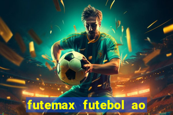 futemax futebol ao vivo hd